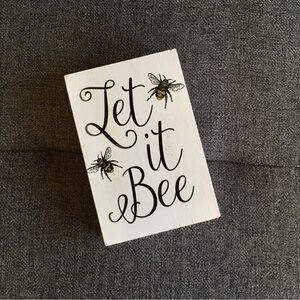 “Let It Bee” Wood Block Home Decor, Gift, White, Black, Yellow